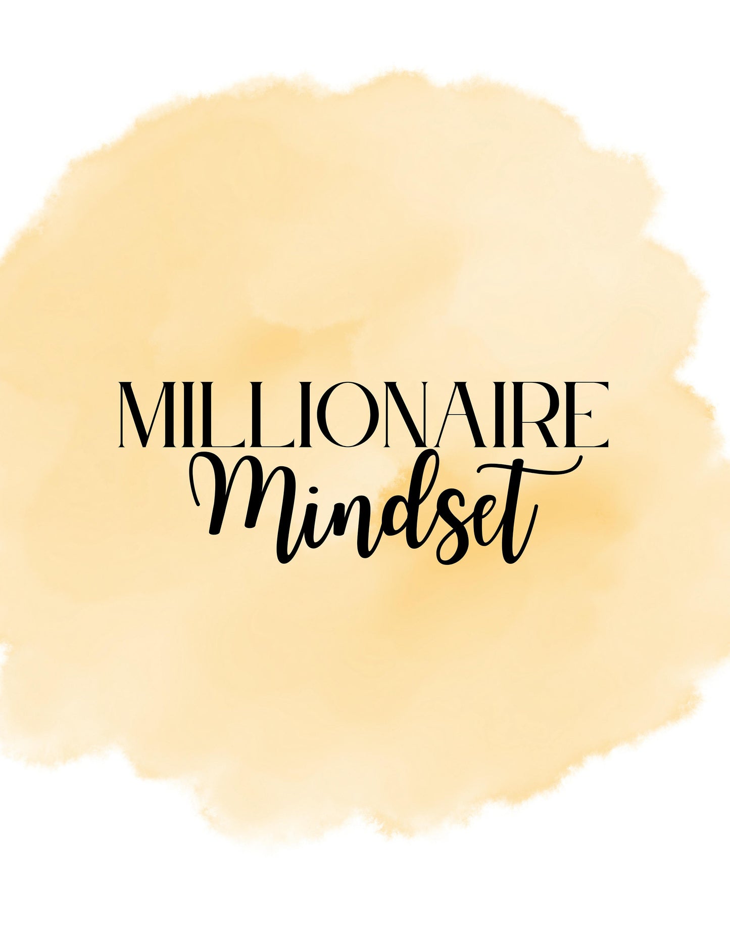 Digital Millionaire Mindset Wall Art Download in Yellow - Wealth Affirmations, Success Quotes - Inspirational Decor