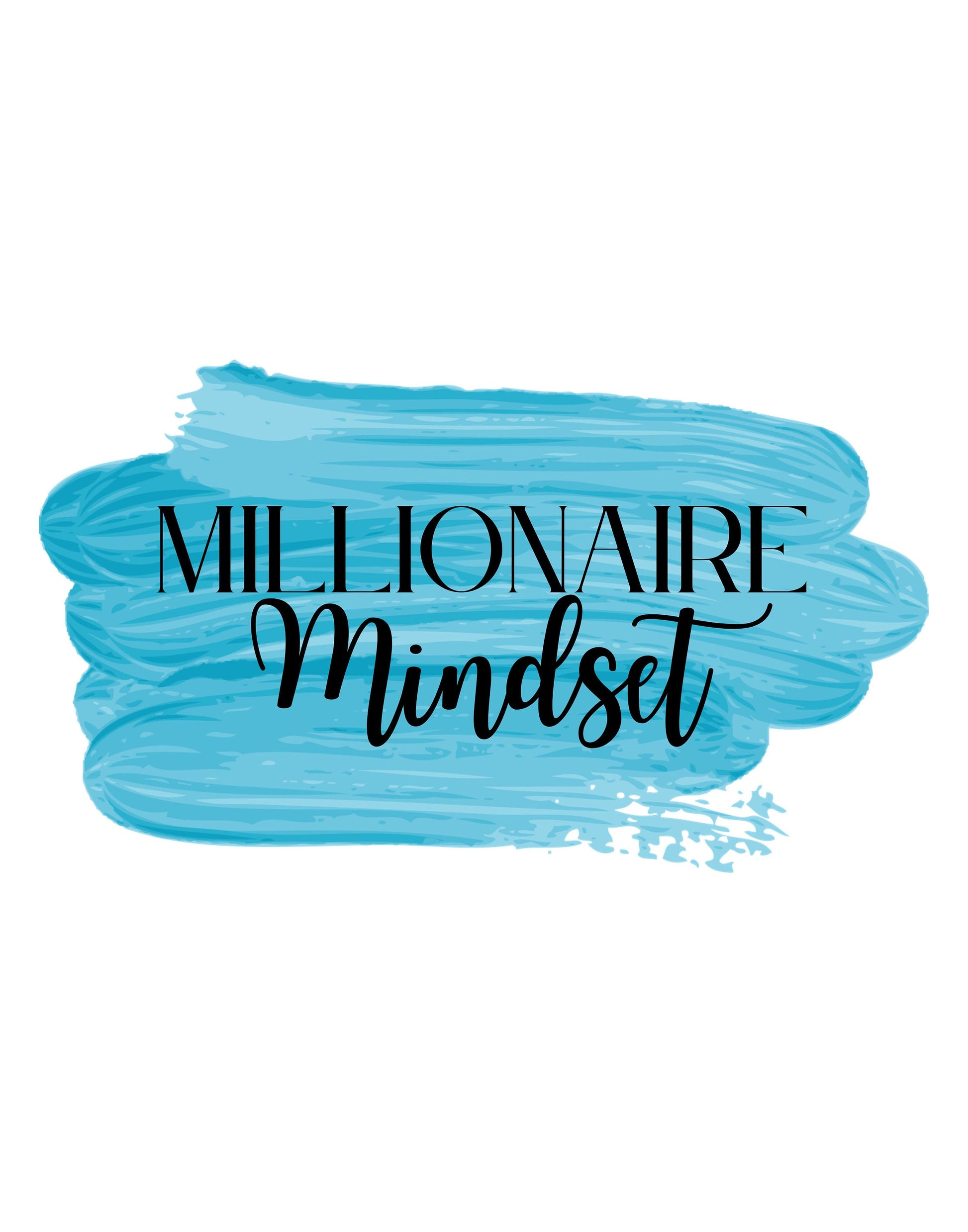 Digital Millionaire Mindset Wall Art Download in Turquoise - Wealth Affirmations, Success Quotes - Inspirational Decor