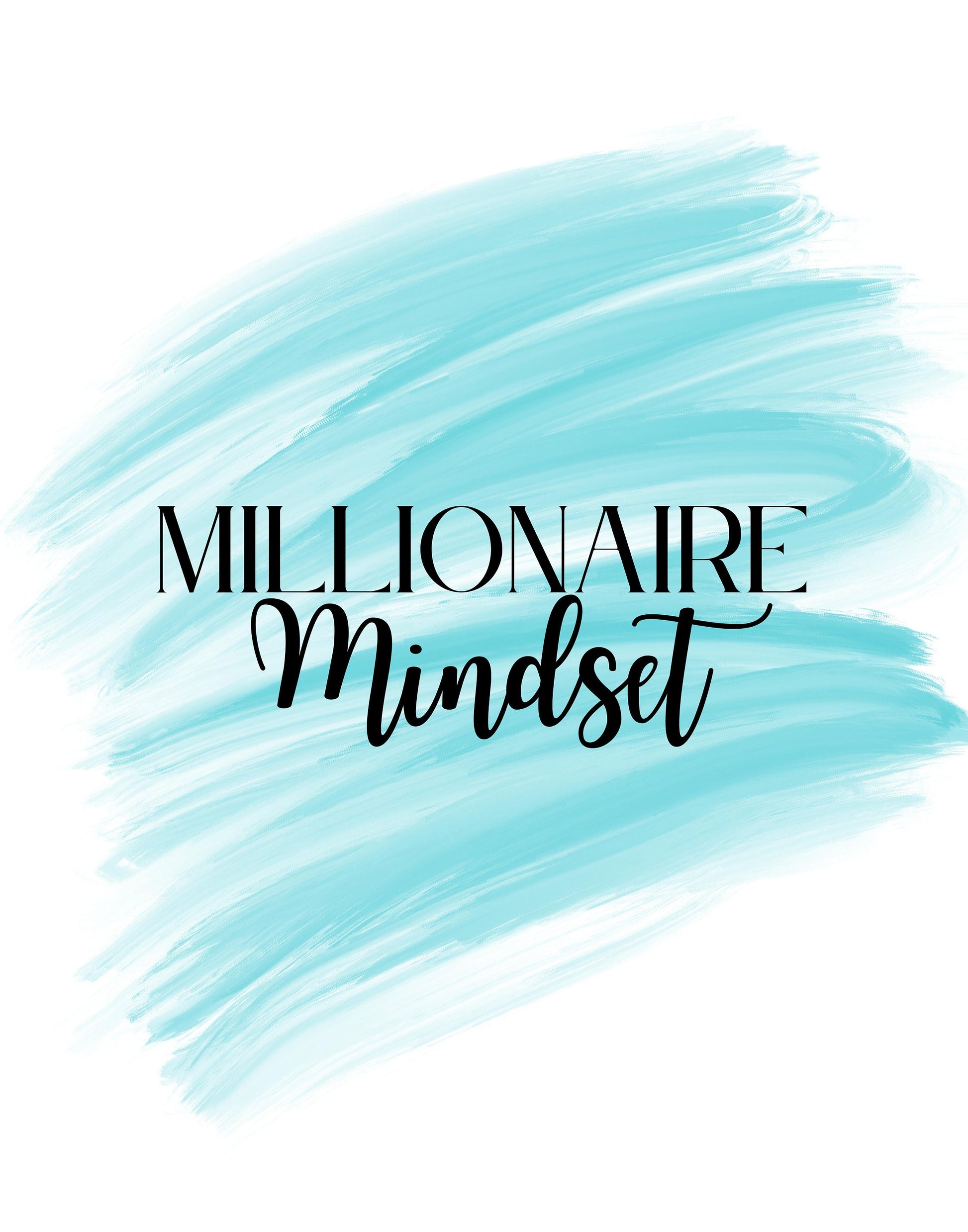 Digital Millionaire Mindset Wall Art Download in Aqua - Wealth Affirmations, Success Quotes - Inspirational Decor
